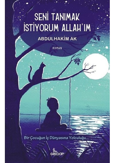 Seni Tanımak İstiyorum Allahım - Abdulhakim Ak - Girdap