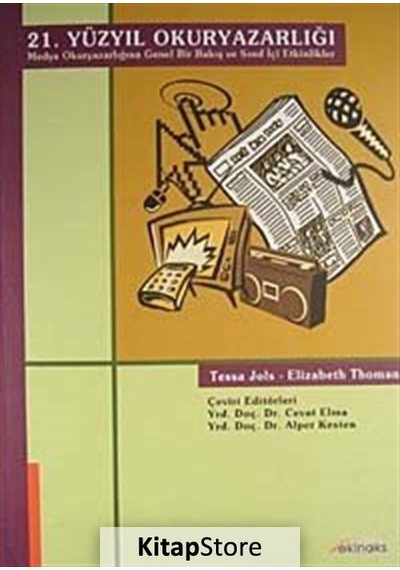 21. Yüzyıl Okuryazarlığı / Tessa Jols