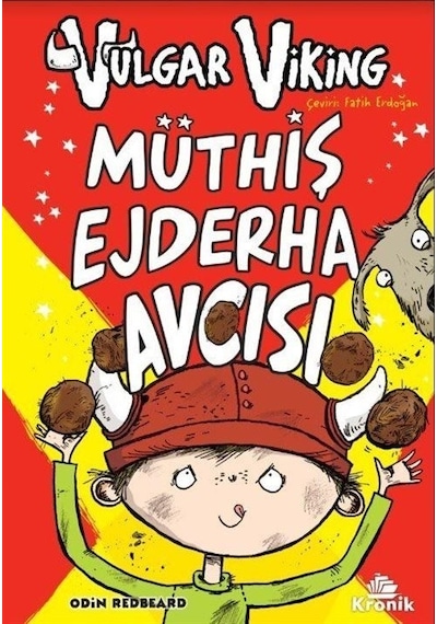 Vulgar Viking 4 - Müthiş Ejderha Avcısı - Odin Redbeard - Kronik Kitap