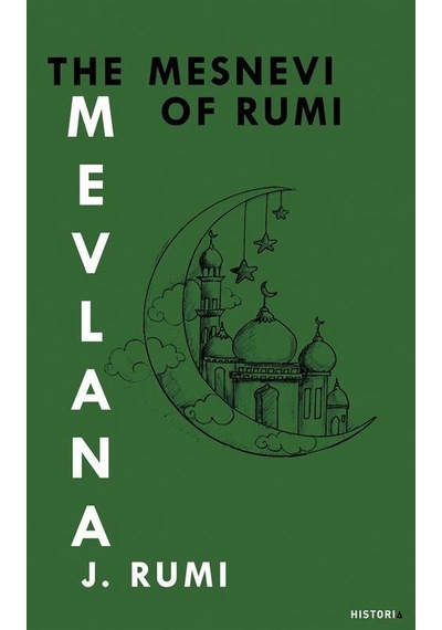 The Mesnevi of Rumi- Historia