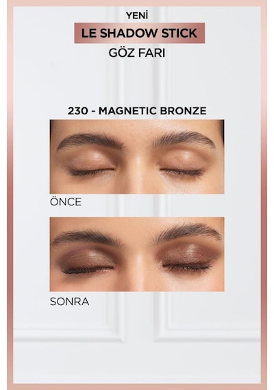 L'Oréal Paris Le Shadow Stick Göz Farı 230 Magnetic Bronze