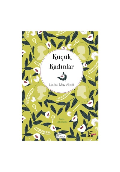 Küçük Kadınlar - Bez Ciltli, 424 Sayfa