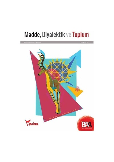 Madde Diyalektik Ve Toplum Cilt:4 2021 / Kolektif