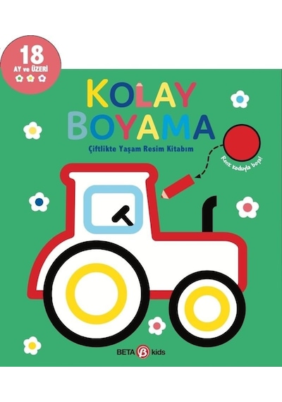 Kolay Boyama Çiflikte Yaşam Resim Kitabım