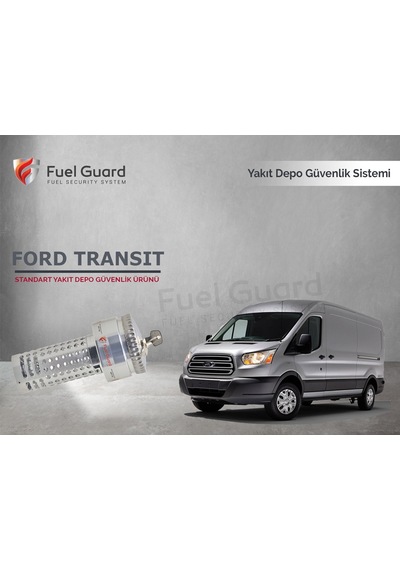 Ford Transit Kamyon-Kamyonet Yakıt Depo Koruma Cihazı