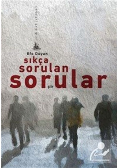 Sıkça Sorular Sorular - Efe Duyan - Yitik Ülke Yayınları