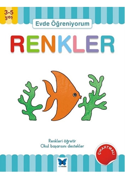 Evde Öğreniyorum - Renkler - Jenny Ackland Ackland - Mavi Kelebek