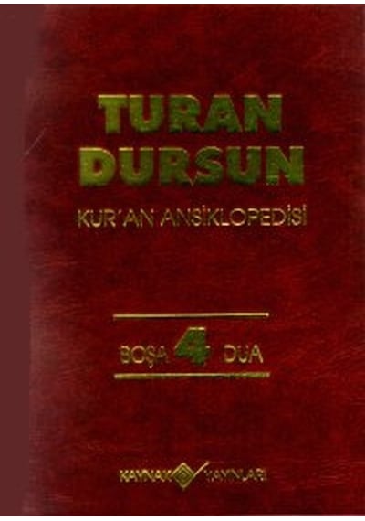 Kur'an AnsiklopedisiCilt: 4 Boşa-Dua- Kaynak Yayınları