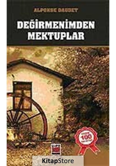 Değirmenimden Mektuplar - Alphonse Daudet - Elips Kitapları
