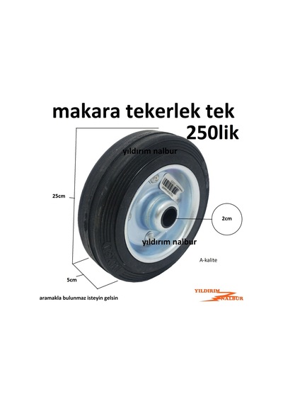 250 Lük Yük Arabası Makara Teker Dolgu Lastik Sehpa Duble Boy Büy