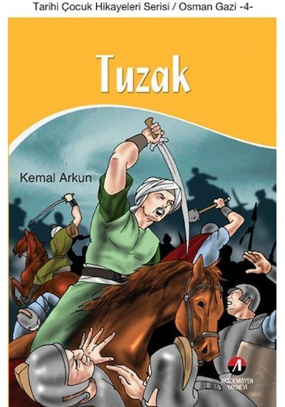 Tuzak - Kemal Arkun - Akademisyen Yayinevi