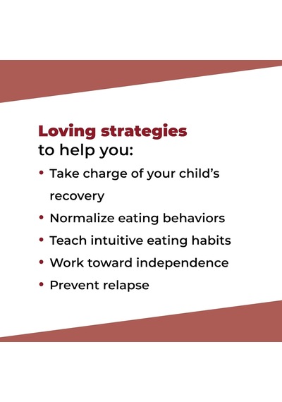 When Your Teen Has An Eating Disorder: Practical Strategies To Help Your Teen Recover From Anorexia, Bulimia, And Binge Eating