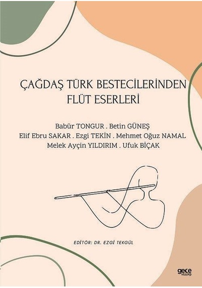 Çağdaş Türk Bestecilerinden Flüt Eserleri- Gece Kitaplığı