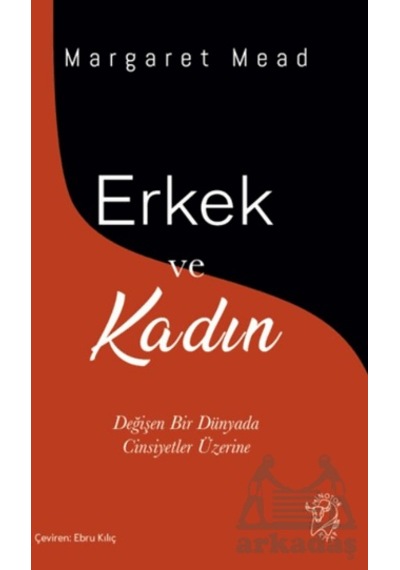Erkek Ve Kadın Değişen Bir Dünyada Cinsiyetler Üzerine Minotor Kitap