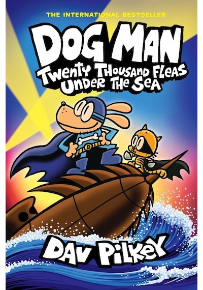 Dog Man 11: Twenty Thousand Fleas Under The Sea A Graphic Novel