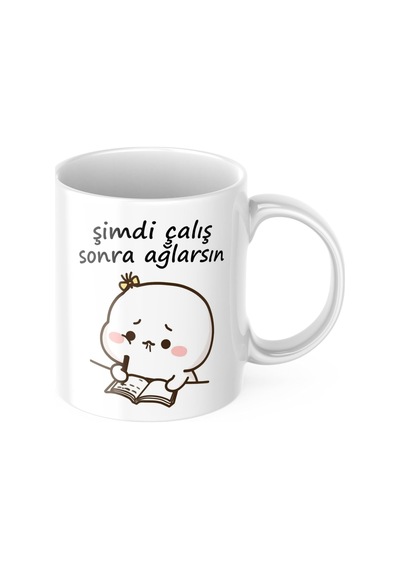 Şimdi Çalış Sonra Ağlarsın Komik Kupa Bardak Yazılı Hediyelik Çay Kahve Kupası Beyaz - Çok Renkli