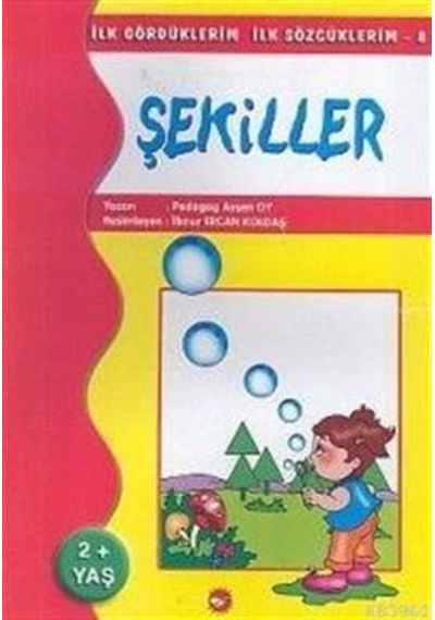 Ilk Gördüklerim Ilk Sözcüklerim 8 Şekiller - Beyaz Balina Yayınla