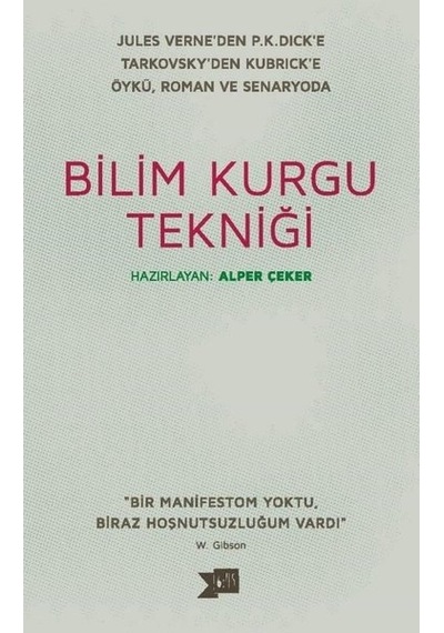 Bilim Kurgu Tekniği- Altıkırkbeş Basın Yayın