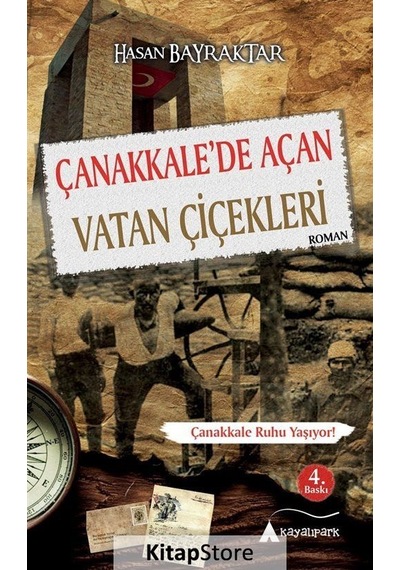 Çanakkale'De Açan Vatan Çiçekleri / Hasan Bayraktar