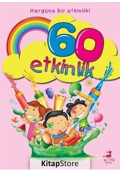 Her Güne Bir Etkinlik - 60 Etkinlik- Olimpos Çocuk