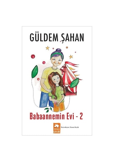 Babaannemin Evi-2 - Güldem Şahan - Eksik Parça
