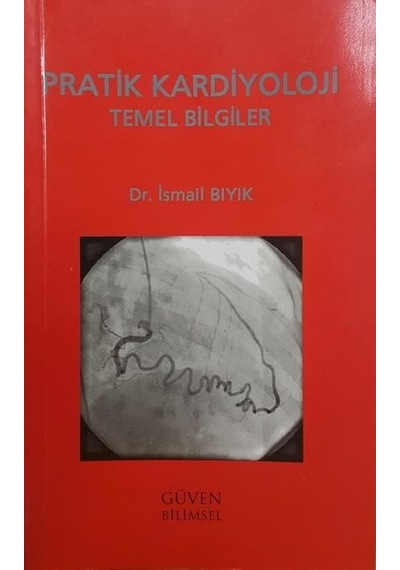 Pratik Kardiyoloji Temel Bilgiler- Nobel Tıp Kitabevleri