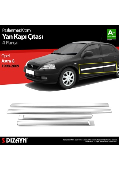 S-Dizayn Opel Astra G Krom Yan Kapı Çıtası 4 Prç 1998-2009