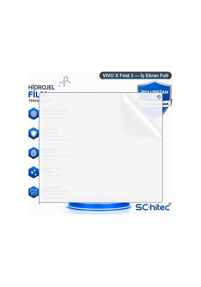 Schitec Vivo X Fold 3 İç Ekran Full Şeffaf Nano Hidrojel Koruyucu