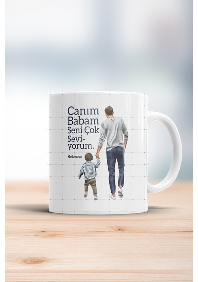 Canım Babam Seni Çok Seviyorum Erkek Kupa Bardak Beyaz