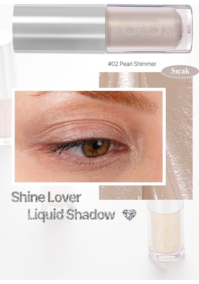 Cre'ars Yoğun Işıltılı, Prizmatik Yapılı Likit Far Shine Lover Liquid Shadow 02 Pearl Shimmer