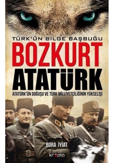 Bozkurt Atatürk / Bora Iyiat 9786054991129