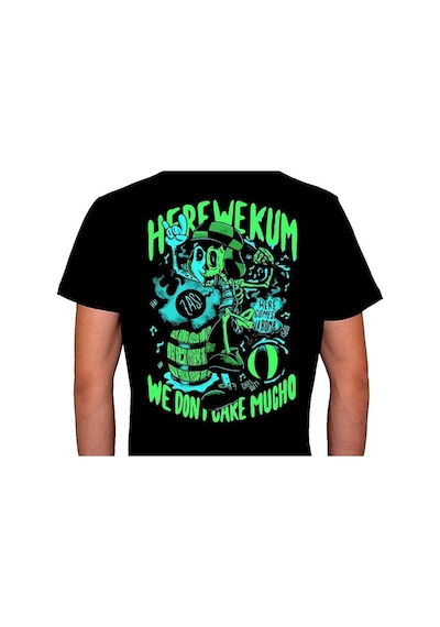 Here We Kum We Don't Care Mugho Tişört Unisex T-shirt 001