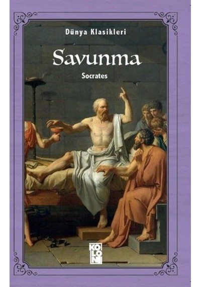 Savunma-Dünya Klasikleri - Socrates - Koloni Kitap