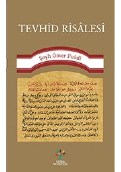 Tevhid Risalesi - Şeyh Ömer Fuadi - Litera