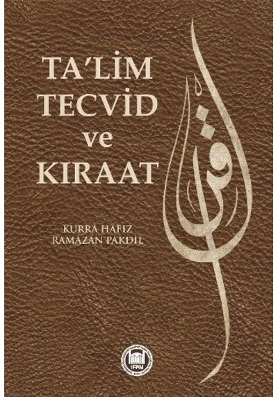 Ta'Lim Tecvid Ve Kıraat Ramazan Pakdil