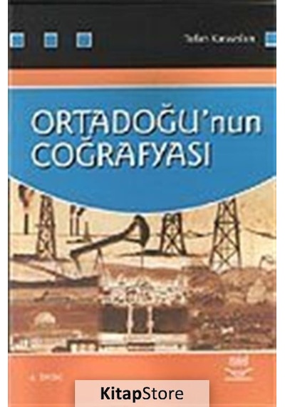 Ortadoğu'nun Coğrafyası - Tufan Karaaslan - Nobel Akademik Yayıncılık