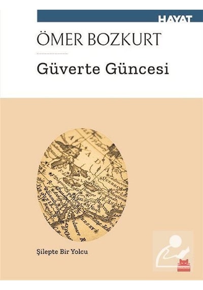 Güverte Güncesi - Ömer Bozkurt - Kırmızı Kedi