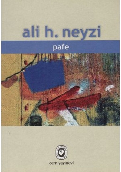 Pafe - Ali H. Neyzi - Cem Yayınevi