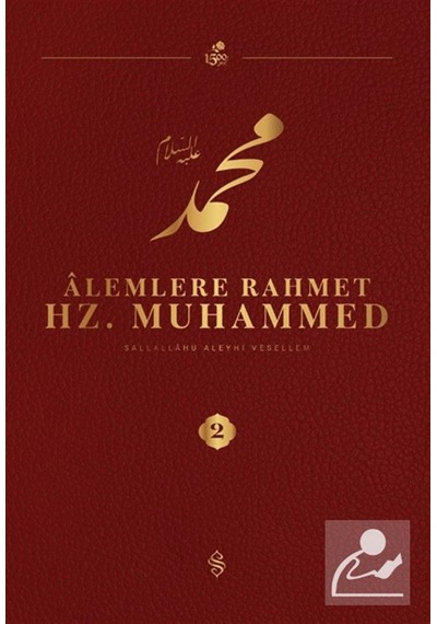 Alemlere Rahmet Hz. Muhammed S.a.v. 2 / Kolektif