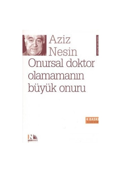 Onursal Doktor Olamamanın Büyük Onuru - Aziz Nesin - Nesin Yayınevi