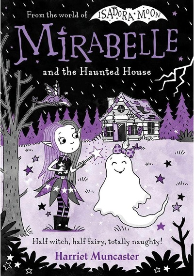 Mirabelle And The Haunted House Oxford University Press Uk Ciltli