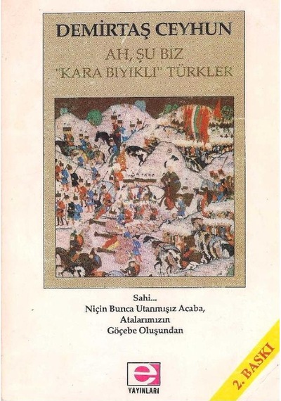 Ah Şu Biz Karabıyıklı Türkler - Demirtaş Ceyhun 2.el
