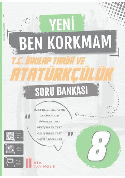 8. Sınıf Yeni Ben Korkmam T.c. İnkılap Tarihi Ve Atatürkçülük Sor