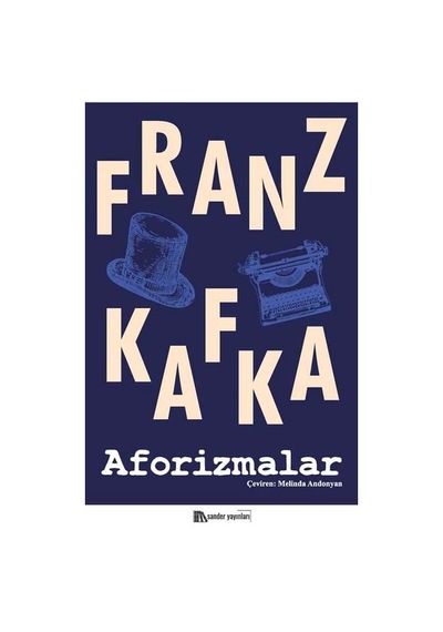 Aforizmalar - Franz Kafka - Sander Yayınları
