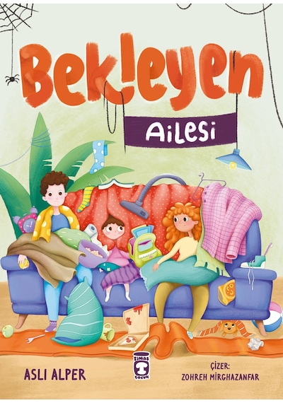 Bekleyen Ailesi Aslı Alper Timaş Çocuk