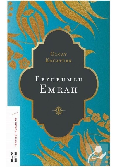 Erzurumlu Emrah / Olcay Kocatürk