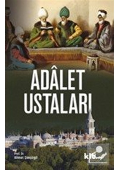 Adalet Ustaları / Prof.dr. Ahmet Şimşirgil