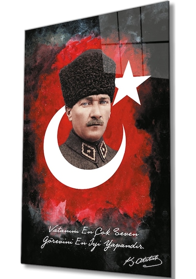 Vatanını En Çok Seven Görevini En İyi Yapandır Atatürk Türk Bayrağı Cam Tablo, Ev Ofis Duvar Dekoru