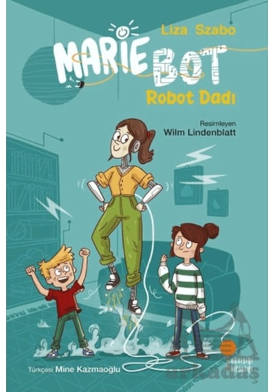 Marie Bot - Robot Dadı Günışığı Kitaplığı