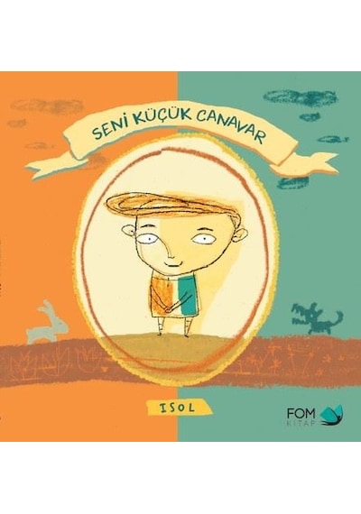 Seni Küçük Canavar Isol Fom Kitap